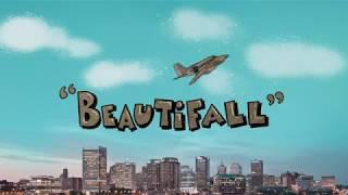 "Beautifall"