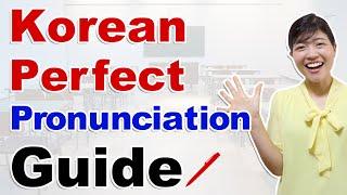 Korean Perfect Pronunciation Rules