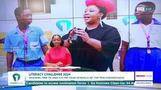 LITERACY CHALLENGE FINALISTS: Channel One TV & Citi FM Tour Schools, Meet the Best