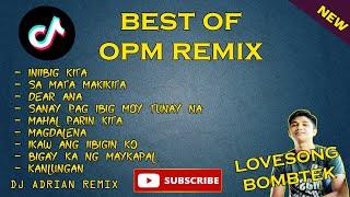 NONSTOP OPM JUKEBOX LOVESONG REMIX | BOMBTEK 2022 | DJ ADRIAN 2023