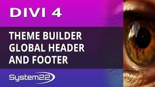 Divi 4 Theme Builder Global Header And Footer