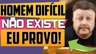 COMO CONQUISTAR UM HOMEM DIFICIL | a jogada perfeita