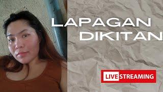 MONDAY Livestream | Lapagan • Kwentuhan • Dikitan