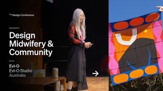 Design Midwifery and Finding Your Community with Evi-O at The Design Conference 2023