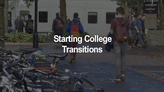 Starting College- Transitions