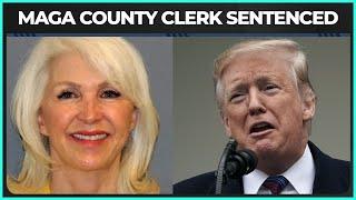 Judge Doesn't Hold Back During MAGA County Clerk's Sentencing