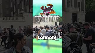 Pokémon GO Gigantamax Machamp London was Amazing! #pokemongo #pokemon #gigantamaxpokemon