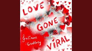 Love Gone Viral