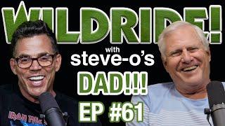 Steve-O's Dad - Steve-O's Wild Ride! Ep #61