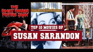 Susan Sarandon Top 10 Movies | Best 10 Movie of Susan Sarandon