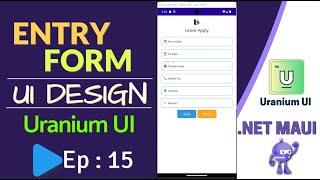 Entry Form UI Design in .NET MAUI | Uranium UI | Ep:15