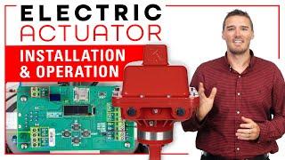 Easy Calibration on the Kimray Electric Actuator for Oil & Gas || Installation, Wiring & Setup