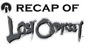 Recap of Lost Odyssey (RECAPitation)