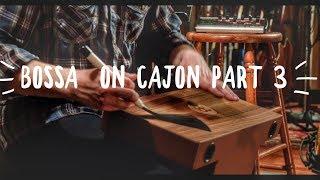 MEINL Percussion - Bryan Brock - Bossa on Cajon #3