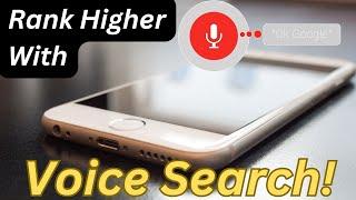 10 Voice Search Optimization Tips to Boost Your SEO & Rank Higher in 2024!