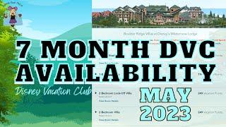 7 Month Availability for Disney Vacation Club Resorts at Walt Disney World: May 2023