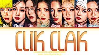 [KARAOKE]BABYMONSTER "CLIK CLAK" (8 Members) Lyrics|You As A Member