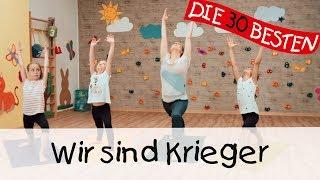  Wir sind Krieger - Yoga Bewegungslieder für Kinder II Kinderlieder