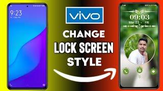 How to Change Lockscreen Style In Vivo Phone | Vivo phone me lockscreen par apna photo kaise lagaye