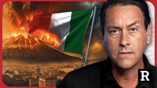 Get Out NOW! Italy is about EXPLODE and millions will die! Why are they ignoring it? | Redacted