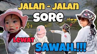 JALAN JALAN SORE LEWAT SAWAH