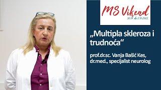 Multipla skleroza i trudnoća/prof.dr.sc. Vanja Bašić Kes