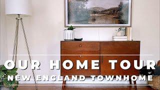 House Tour! Our New England Townhome