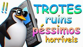 TROTES RUINS PÉSSIMOS HORRÍVEIS KKKKKK