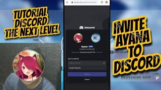 Tutorial menambahkan Bot Ayana ke dalam discord