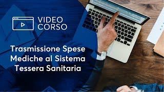 Trasmissione Spese Mediche al Sistema Tessera Sanitaria