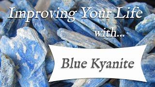 BLUE KYANITE  TOP 4 Crystal Wisdom Benefits of Kyanite Crystal! | Stone of Cleansing