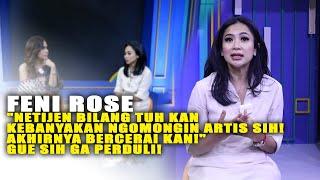 FENI ROSE “JUJUR SETELAH BERCERAI GUE NGERASA LEBIH RINGAN.”