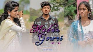 Madan Gowri | Episode - 06 | Love Web Series | Otta Kasu