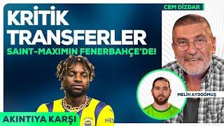 TFF Başkanlık Seçimi, Transfer Gündemi | Cem Dizdar'la Akıntıya Karşı