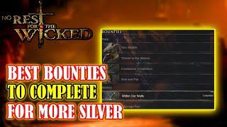 [NO REST FOR THE WICKED] The BEST Bounties & Challenges To Do For More SILVER