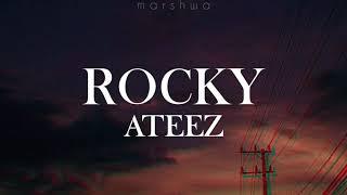 Ateez - Rocky [eng lyrics]