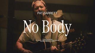 Pat Barrett – No Body (Live In Studio)