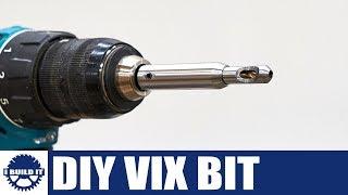 How To Make A Self Centering Drill Bit / DIY Vix Bit