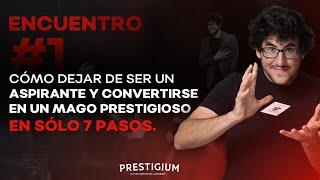 Encuentro 1 - Prestigium