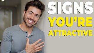 5 Signs You’re MORE ATTRACTIVE Than You Think | Alex Costa