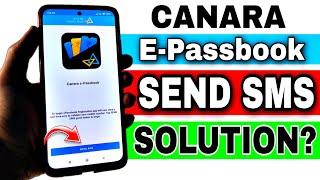 Canara E Passbook SMS Problem | Canara e Passbook Not Working | Canara Bank e Passbook Problem