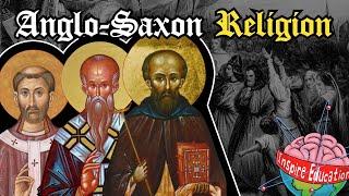 Anglo-Saxon Religion and Christianity