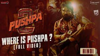 Where is Pushpa? | Pushpa 2 - The Rule  | Hindi | Allu Arjun | Sukumar | Rashmika | Fahadh Faasil