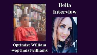 Optimist William - Hella Interview