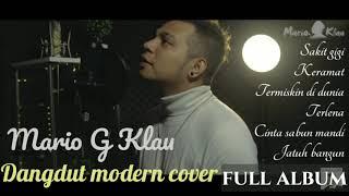 Mario g klau dangdut cover full album 2022