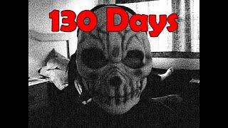 130 Days - Music Video