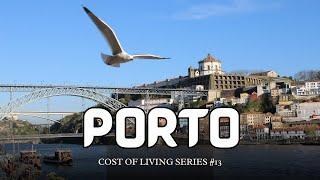 Cost of Living in Porto 2025: Is Portugal's Gem Affordable? 