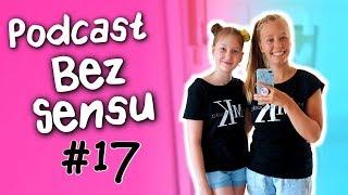 UWAGA NA EKSPLODUJĄCE CHOMIKI | Podcast Bez Sensu #17