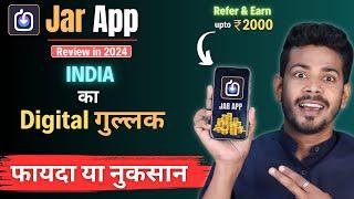 Jar App Review 2024 - How to use Jar App | Benefits of Jar App