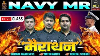 Navy MR  Marathon Class ( General Awareness + Mathematics + General Science) – All in One Shot!